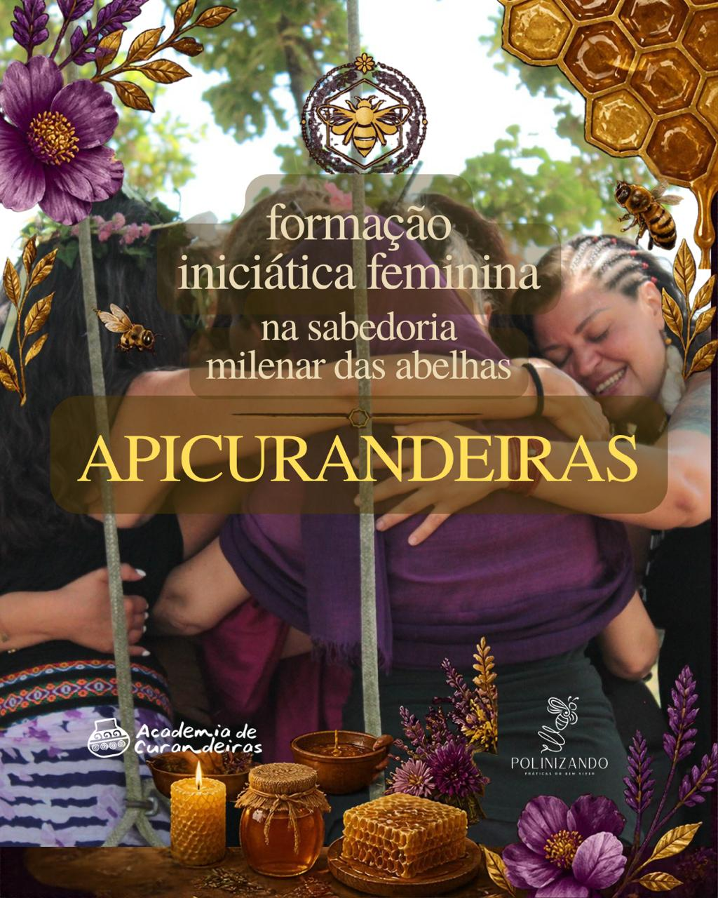 Arte de Apicurandeiras criada por Paula: mulheres abraçadas, flores, abelhas, favos e mel